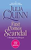 First Comes Scandal: A Bridgertons Prequel Kindle Edition

by Julia Quinn  (Author)

