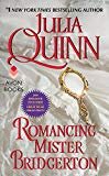 Romancing Mister Bridgerton With 2nd Epilogue (Bridgertons Book 4) 

