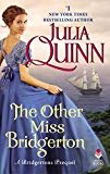 The Other Miss Bridgerton: A Bridgertons Prequel (Rokesbys Series Book 3)

