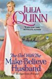 The Girl With The Make-Believe Husband: A Bridgertons Prequel

