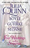 Four Weddings and a Sixpence: An Anthology 

