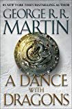 A Dance with Dragons (A Song of Ice and Fire)
