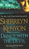 Dance With the Devil (Dark-Hunter Novels) Hardcover – September 4, 2012 by Sherrilyn Kenyon (Author)