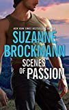 Scenes of Passion Kindle Edition
by Suzanne Brockmann (Author)
