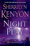 Night Play (Dark-Hunter Novels) Hardcover – September 30, 2014 by Sherrilyn Kenyon (Author)