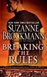 Breaking the Rules: A Novel (Troubleshooters Book 16) Kindle Edition
by Suzanne Brockmann (Author)