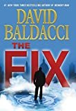 The Fix (Memory Man series) Hardcover – April 18, 2017  by David Baldacci  (Author)  