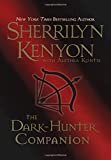 DARK-HUNTER COMPANION (Dark-Hunter Novels) Paperback – November 13, 2007
by Sherrilyn Kenyon (Author), Alethea Kontis (Author)