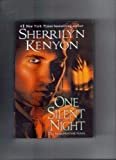 One Silent Night Hardcover – 2008
by Sherrilyn Kenyon (Author
)