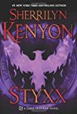 Styxx (Dark-Hunter Novels) Hardcover – September 3, 2013
by Sherrilyn Kenyon (Author)