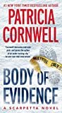 Body of Evidence: Scarpetta 2 (Kay Scarpetta) Kindle Edition
by Patricia Cornwell (Author)