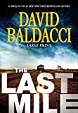 The Last Mile (Memory Man series (2)) Hardcover – Large Print, April 26, 2016  by David Baldacci  (Author)  