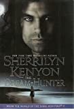 The Dream - Hunter Hardcover – 2007
by Sherrilyn Kenyon (Author)
