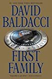 First Family (King & Maxwell Series Book 4) Kindle Edition

by David Baldacci  (Author)

