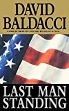 Last Man Standing Hardcover – November 6, 2001  by David Baldacci  (Author)  