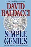 Simple Genius (King & Maxwell Series Book 3) Kindle Edition

by David Baldacci  (Author)

