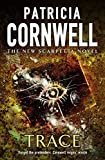 Trace Hardcover – September, 2004
by Patricia Cornwell (Author)