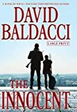 The Innocent (Will Robie Series (1)) Hardcover – April 17, 2012

by David Baldacci  (Author)

