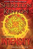 Intensity (Chronicles of Nick) hardcover Edition

by Sherrilyn Kenyon  (Author)

