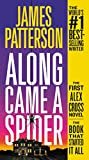 Along Came a Spider (Alex Cross Book 1) Kindle Edition
by James Patterson (Author)