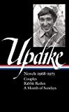 John Updike: Novels 1968-1975 (LOA #326): Couples / Rabbit Redux / A Month of Sundays (Library of America John Updike Edition) Hardcover – January 7, 2020

by John Updike (Author), Christopher Carduff (Editor)

