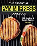 The Essential Panini Press Cookbook: 100 Creative and Classic Recipes Paperback – May 5, 2020

by Sean Curry  (Author)

