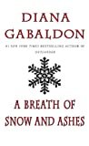 A Breath Of Snow And Ashes (Outlander, Book 6) Kindle Edition

by Diana Gabaldon  (Author)

