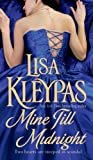 Mine Till Midnight (Hathaways Book 1) Kindle Edition
by Lisa Kleypas (Author)