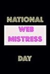 National WebMistress Day: lovely notebook gift for women/Lined Notebook / Journal Gift, 120 Pages, 6x9, Soft Cover, Matte Finish Paperback – July 13, 2020
by dream artist notebooks (Author)
