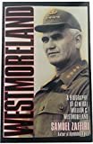 Westmoreland: A Biography of General William C. Westmoreland Paperback – September 1, 1995
by Samuel Zaffiri (Author)
