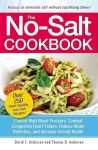 The No-Salt Cookbook: Reduce or Eliminate Salt Without Sacrificing Flavor#AmericanHeartMonth