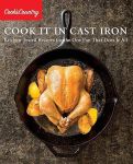 Cook It in Cast Iron: Kitchen-Tested Recipes for the One Pan That Does It All (Cook's Country)#CountryCookingMonth