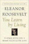 You Learn by Living: Eleven Keys for a More Fulfilling Life